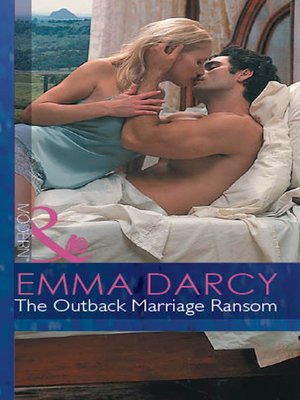 cover image of The Outback Marriage Ransom